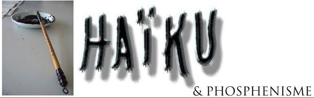 Haïku et Phosphénisme